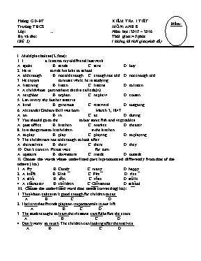 Đề kiểm tra 45 phút học kỳ I môn Tiếng Anh Lớp 8